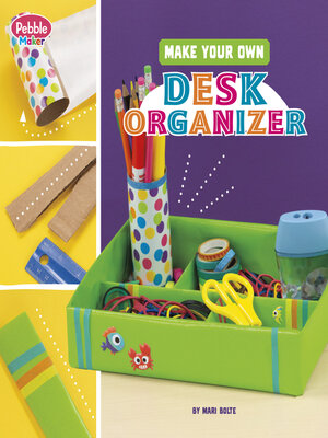 cover image of Make Your Own Desk Organizer